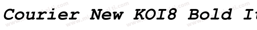 Courier New KOI8 Bold Italic字体转换